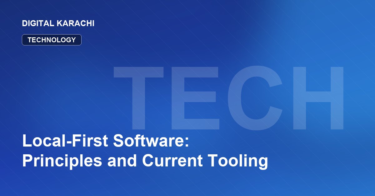 Local-First Software: Principles and Current Tooling
