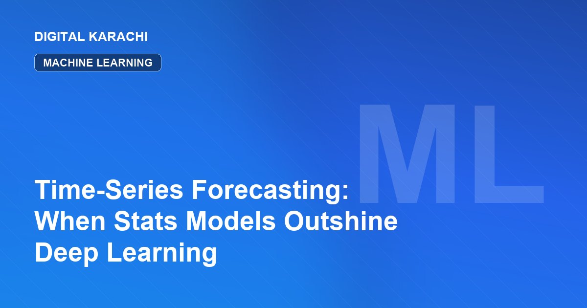 Time-Series Forecasting: When Stats Models Outshine Deep Learning