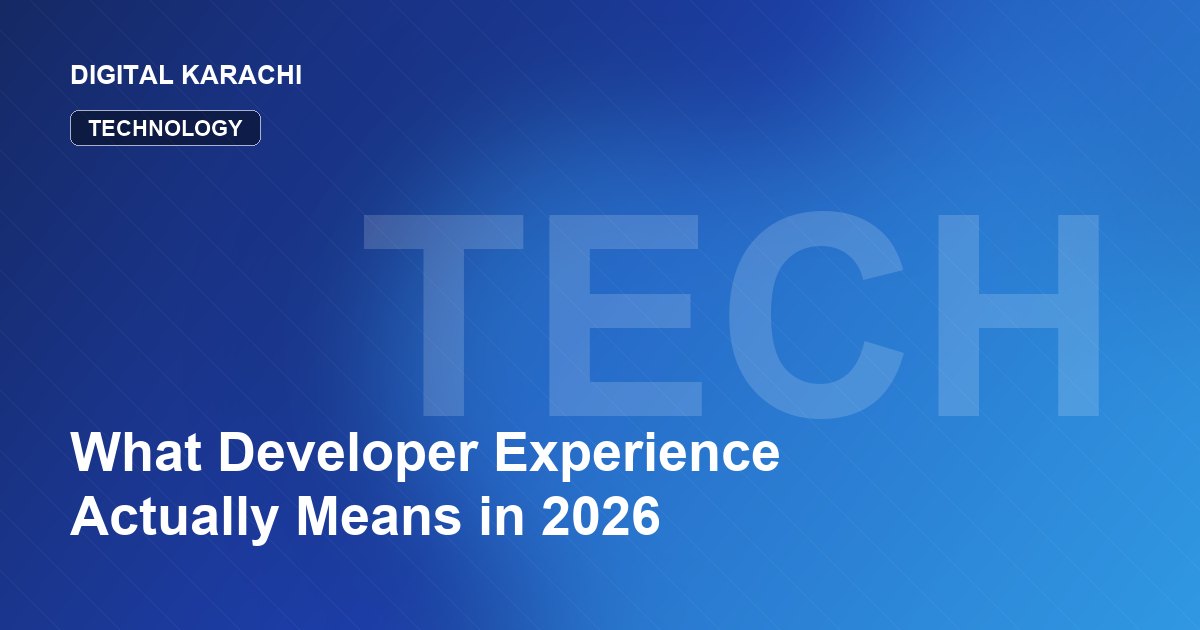 What Developer Experience Actually Means in 2026
